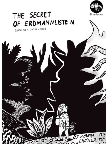 The Secret of Erdmannlistein